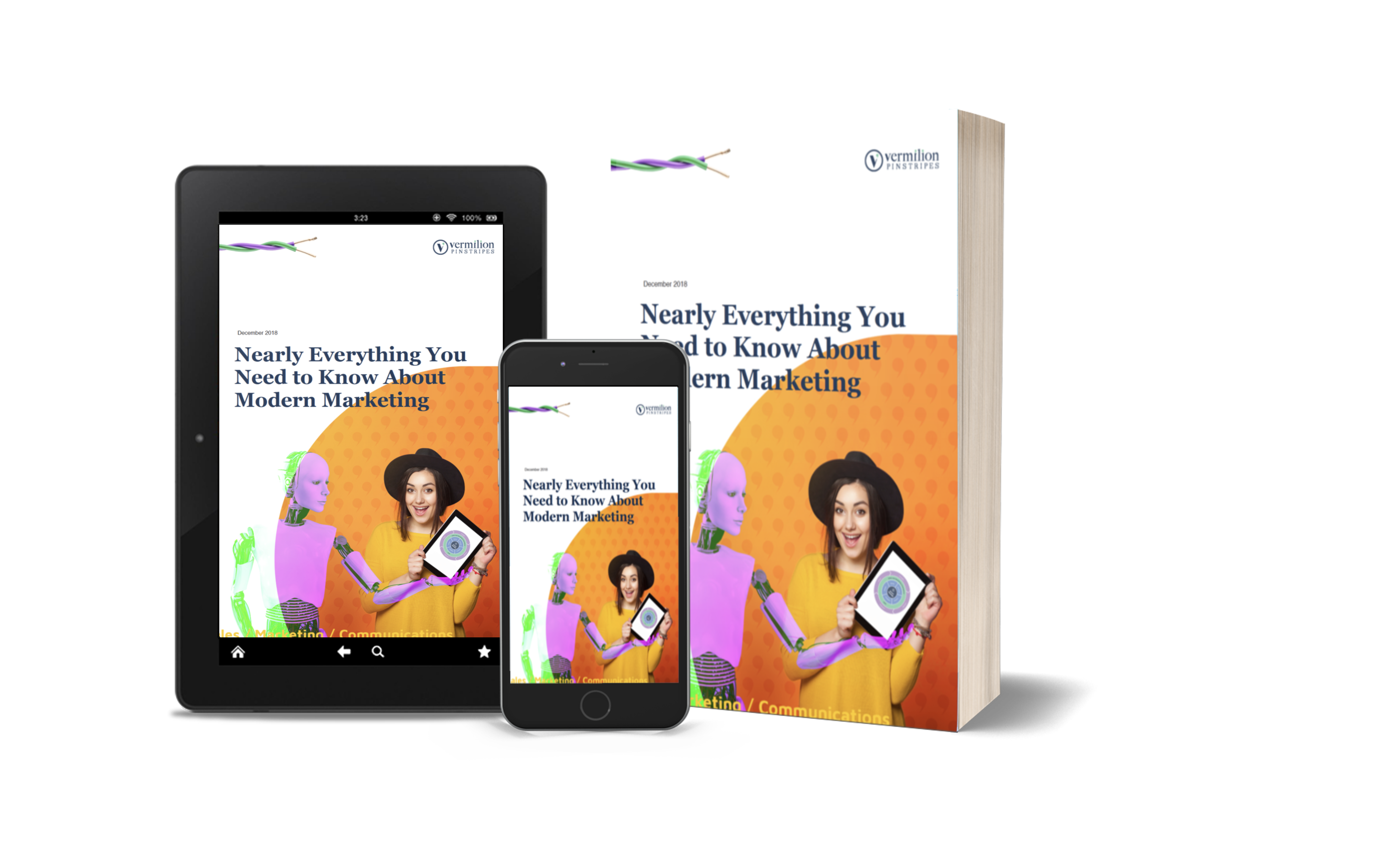 Nearly Everything You Need to Know About Modern Marketing